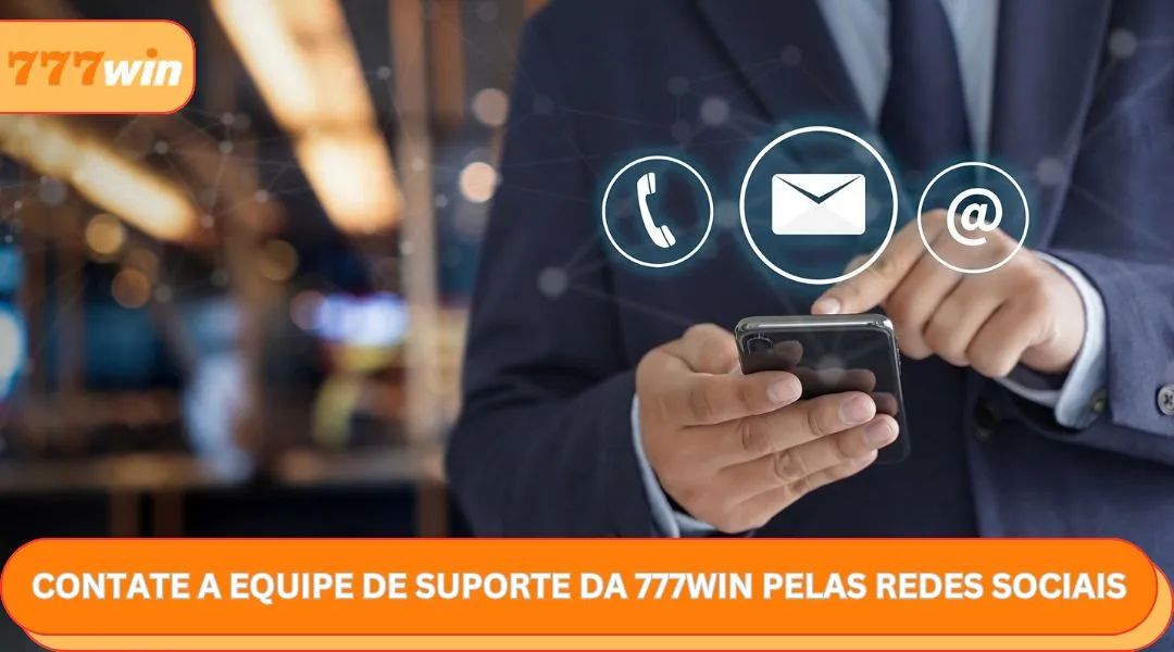 Contate a equipe de suporte da 777WIN pelas redes sociais